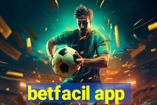 betfacil app